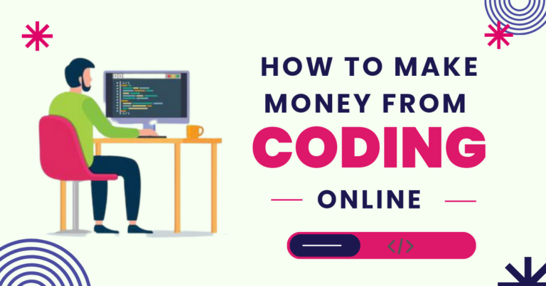 How to Make Money from Coding Online