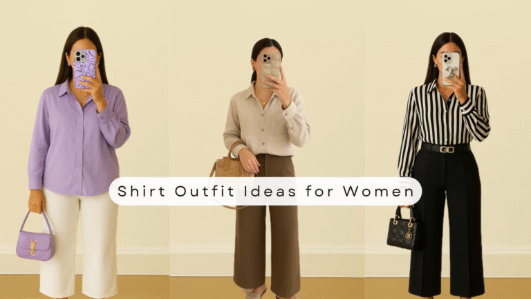 Shirt Outfit Ideas for Women